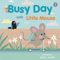 bokomslag Busy Day with Little Mouse