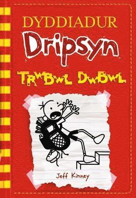Jeff Kinney - Dyddiadur Dripsyn: 11. Trwbwl Dwbwl, Häftad