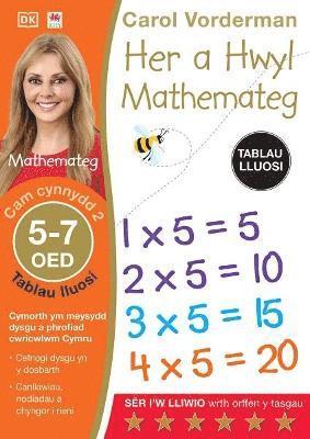 Her a Hwyl Mathemateg: Tablau Lluosi, Oed 5-7 (Maths Made Easy: Times Tables, Ages 5-7) 1
