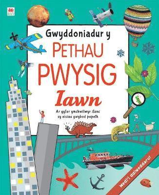 bokomslag Gwyddoniadur y Pethau Pwysig Iawn