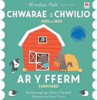 bokomslag Chwarae a Chwilio: Ar y Fferm / Hide and Seek: On the Farm