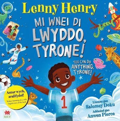 Mi Wnei Di Lwyddo, Tyrone! / You Can Do Anything, Tyrone! 1