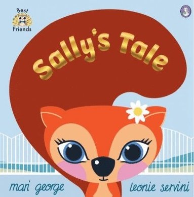 Mari George - Best Friends: Sally's Tale, Häftad