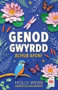 bokomslag Cyfres Genod Gwyrdd: Achub Afon!