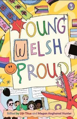 bokomslag Young. Welsh. Proud