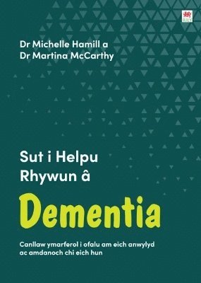 bokomslag Darllen yn Well: Sut i Helpu Rhywun  Dementia