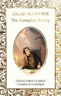bokomslag The Complete Poetry of Edgar Allan Poe
