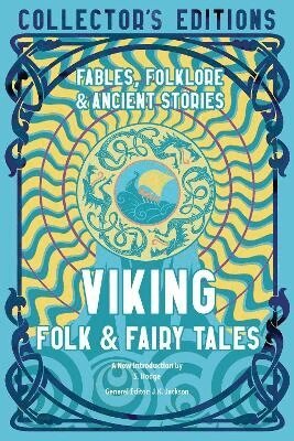 J. K. Jackson - Viking Folk & Fairy Tales, Inbunden