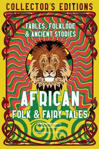 bokomslag African Folk & Fairy Tales