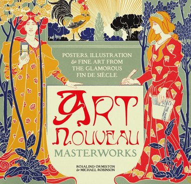 Michael Robinson, Rosalind Ormiston - Art Nouveau, Inbunden