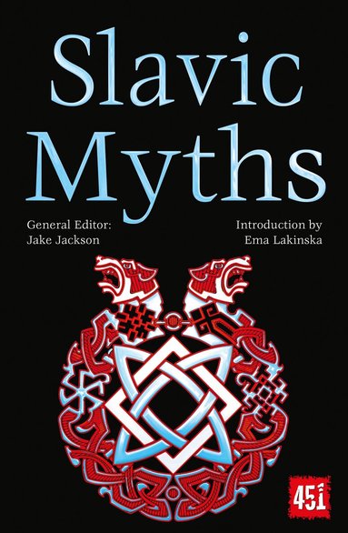 J.K. Jackson - Slavic Myths, Häftad