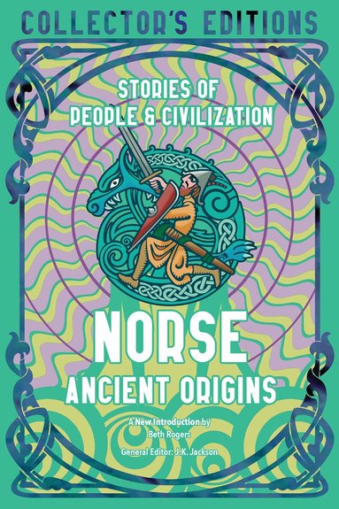 J. K. Jackson - Norse Ancient Origins, Inbunden