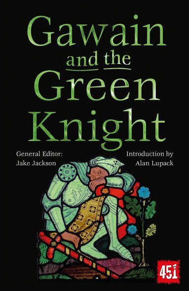 J.K. Jackson - Gawain and the Green Knight, Häftad