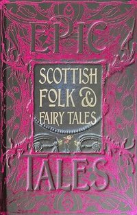 bokomslag Scottish Folk & Fairy Tales