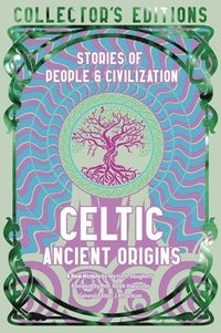 bokomslag Celtic Ancient Origins