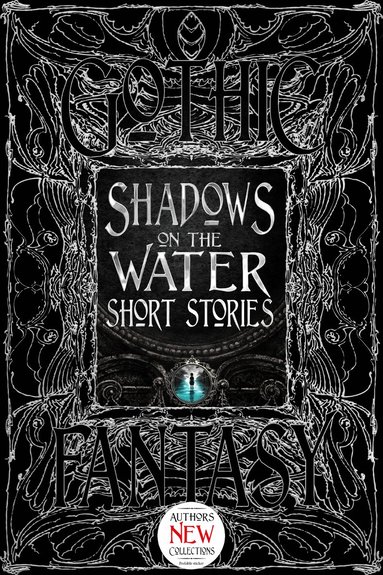 Shadows on the Water Short Stories, Inbunden