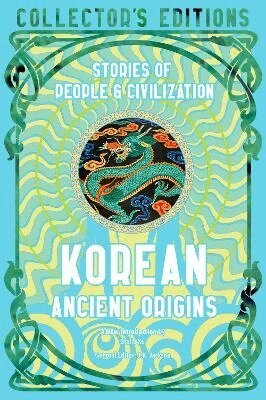 J. K. Jackson - Korean Ancient Origins, Inbunden