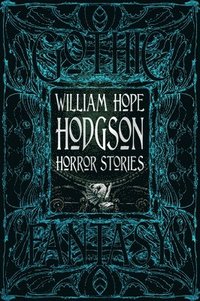 bokomslag William Hope Hodgson Horror Stories