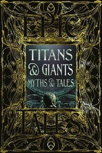 bokomslag Titans & Giants Myths & Tales