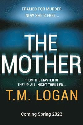 T.M. Logan - Mother, Häftad