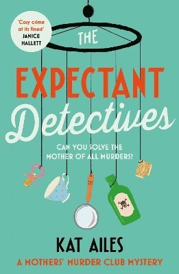 Kat Ailes - Expectant Detectives, Häftad