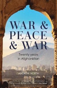 bokomslag War & Peace & War