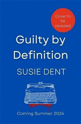 Guilty by Definition 1