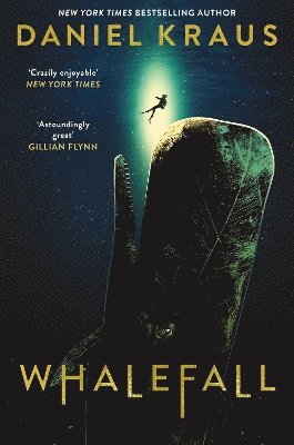 Daniel Kraus - Whalefall, Inbunden