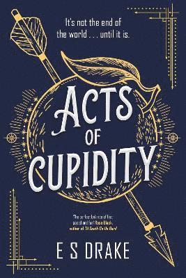 Acts of Cupidity 1