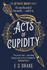 bokomslag Acts of Cupidity