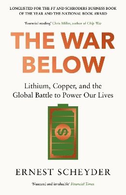 Ernest Scheyder - War Below: AS HEARD ON BBC RADIO 4 ‘TODAY’, Häftad