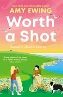 Amy Ewing - Worth a Shot, Häftad