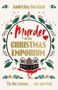 bokomslag Murder at the Christmas Emporium