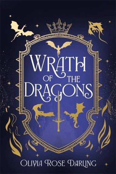 Olivia Rose Darling - Wrath of the Dragons, Häftad