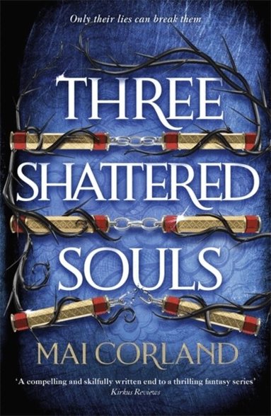 Mai Corland - Three Shattered Souls, Häftad