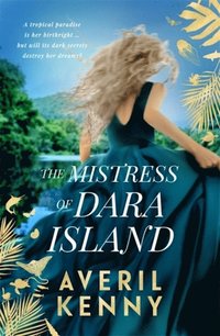 bokomslag The Mistress of Dara Island