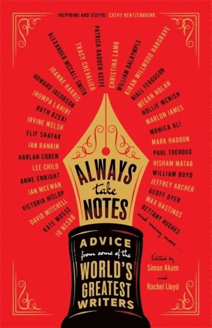 Simon Akam, Rachel Lloyd - Always Take Notes, Inbunden