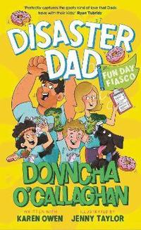 bokomslag Disaster Dad: Fun Day Fiasco