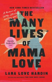 bokomslag The Many Lives of Mama Love (Oprah's Book Club)