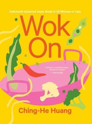 Wok on: Deliciously Balanced Asian Meals in 30 Minutes or Less 1