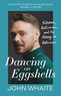 bokomslag Dancing on Eggshells