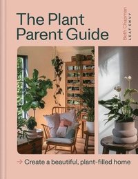 bokomslag The Plant Parent Guide