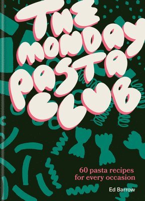 The Monday Pasta Club 1