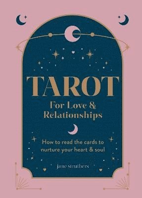 Tarot for Love & Relationships 1