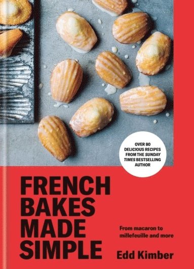 bokomslag French Bakes Made Simple