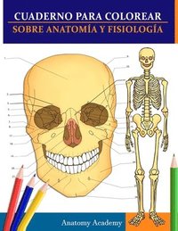 bokomslag Cuaderno para colorear sobre anatoma y fisiologa