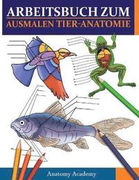 bokomslag Arbeitsbuch Zum Ausmalen Tier-Anatomie