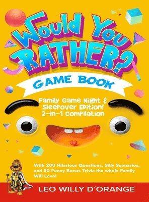 bokomslag Would You Rather Game Book Family Game Night & Sleepover Edition!