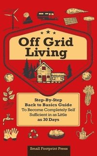 bokomslag Off Grid Living