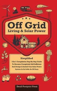 bokomslag Off Grid Living & Solar Power